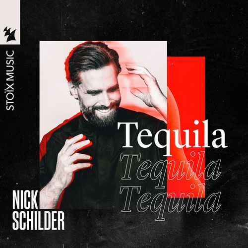 Nick Schilder-Tequila