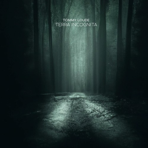 Tommy Loude-Terra Incognita