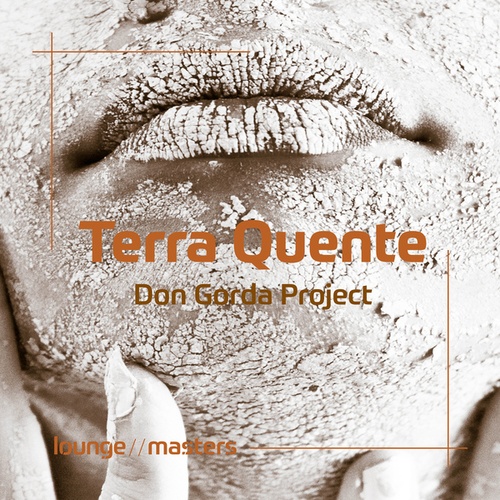 Don Gorda Project-Terra Quente