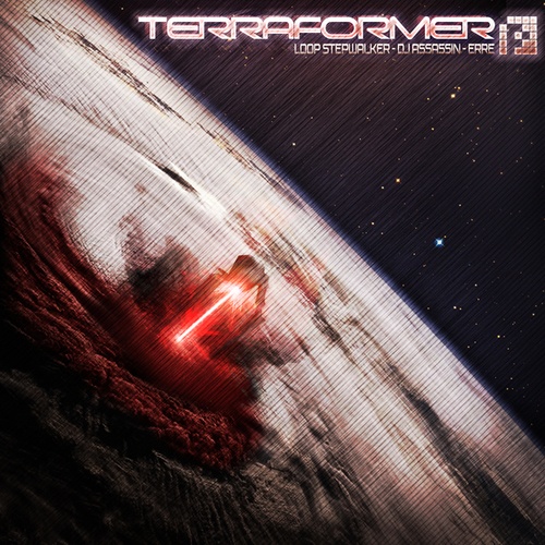 Loop Stepwalker, DjAssassin, Erre-Terraformer EP