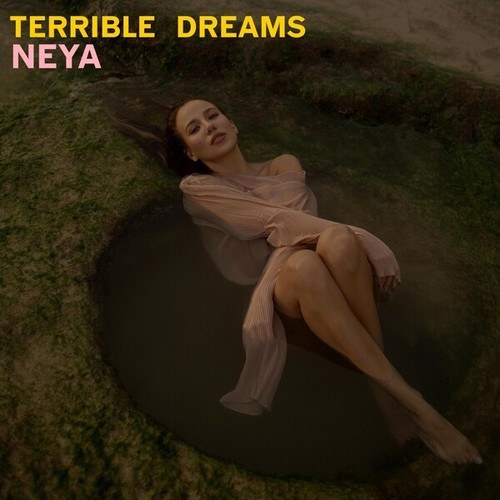 Neya-Terrible Dreams