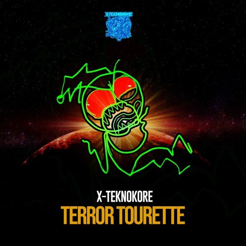 X-Teknokore-Terror Tourette