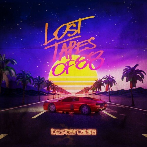 Lost Tapes Of 88-Testarossa