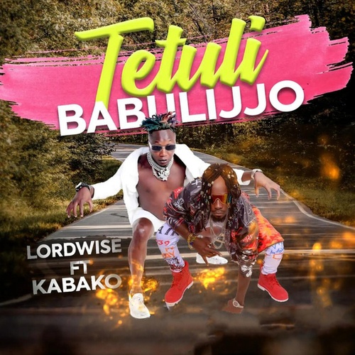 LordWise, Kabako-Tetuli Babulijjo