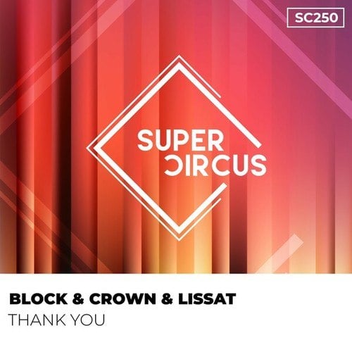 Block & Crown, Lissat-Thank You