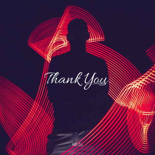 MD DJ-Thank You