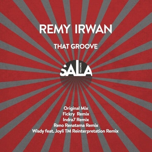 Remy Irwan, Indra7, Fickry, Reno Renatama, Wisdy, Joyli TM-That Groove