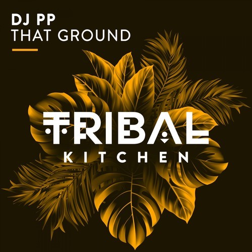 DJ PP-That Ground