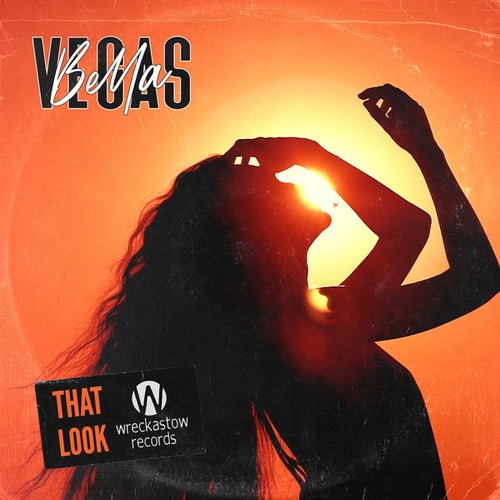 Bella Vegas-That Look