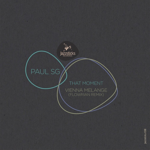 Paul SG, Flowrian-That Moment/ Vienna Melange (Flowrian Remix)
