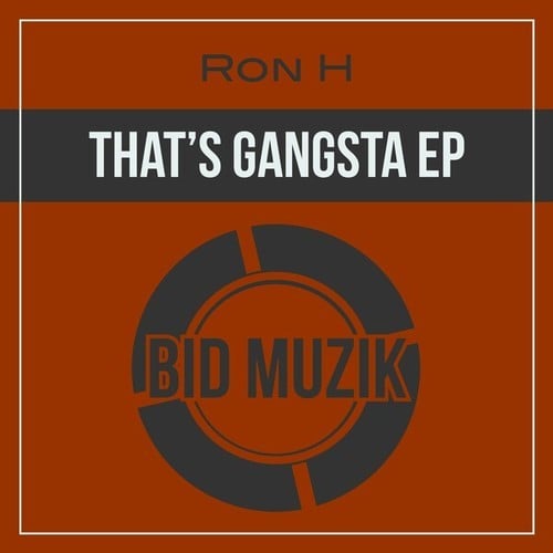 Ron H-That's Gangsta EP