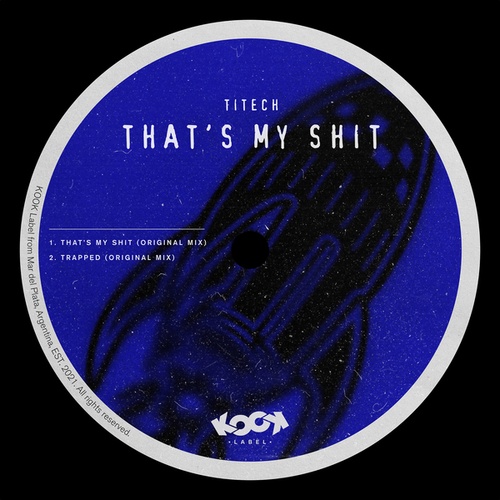 Titech-That's My Shit