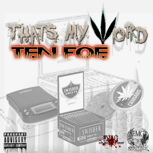 Ten Foe-That's My Word