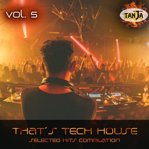 Various Artists-That's Tech House, Vol. 5 (Selected Hits Compilation)