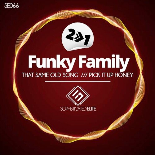 Funky Family, Funky Gurlz-That Same Old Song