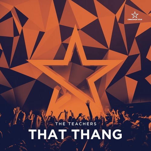 The Teachers-That Thang (Extended Mix)