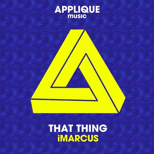 IMarcus-That Thing
