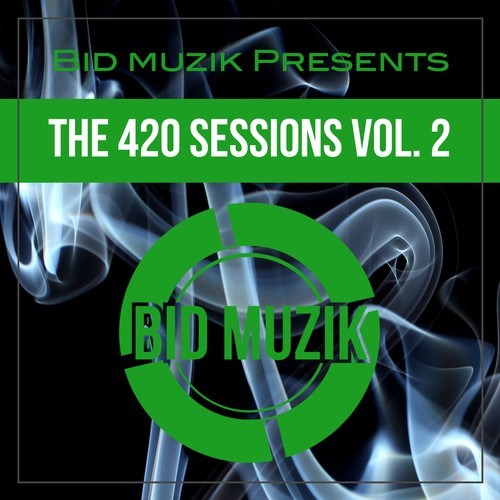 Various Artists-The 420 Sessions, Vol. 2
