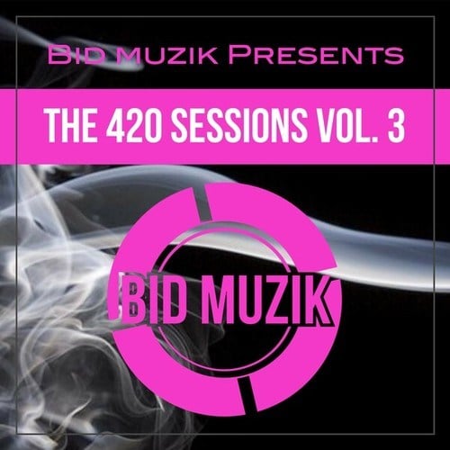 Various Artists-The 420 Sessions, Vol. 3