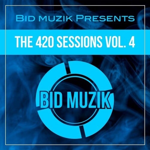 Various Artists-The 420 Sessions, Vol. 4