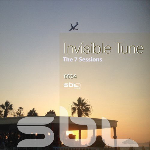 Invisible Tune-The 7 Sessions