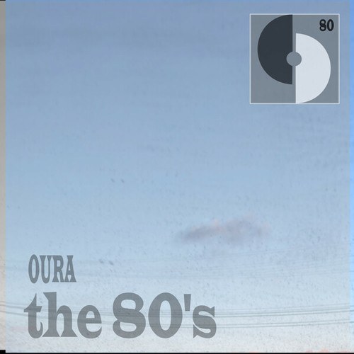 Oura-The 80's