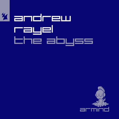 Andrew Rayel-The Abyss