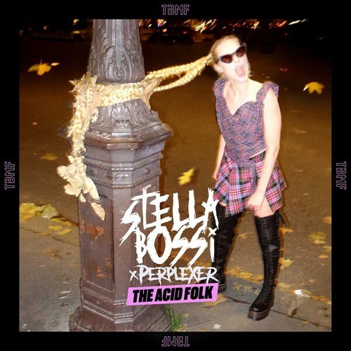 Stella Bossi, Perplexer-The Acid Folk (Extended Mix)