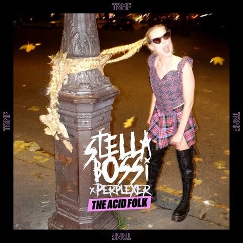 Stella Bossi, Perplexer-The Acid Folk