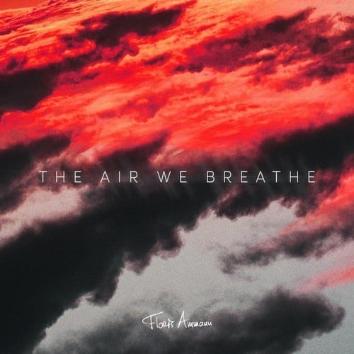 The Air We Breathe