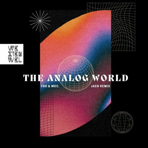 FBR & MDC., JAEN-The Analog World