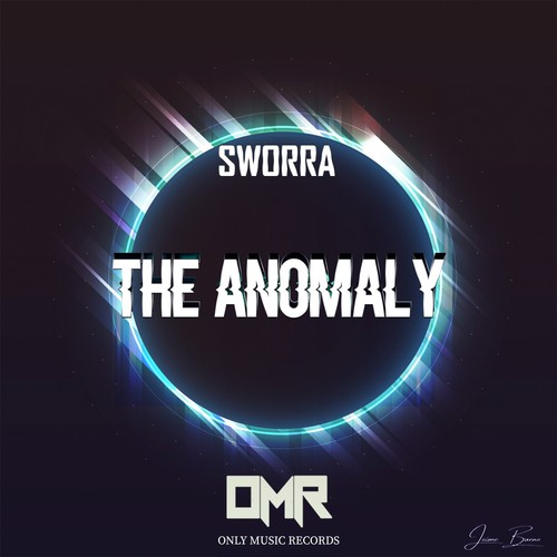 SWORRA-The Anomaly