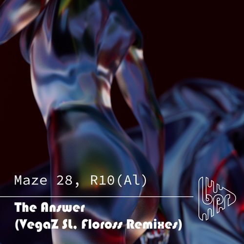 Maze 28, R10(Al), VegaZ SL, Floross-The Answer