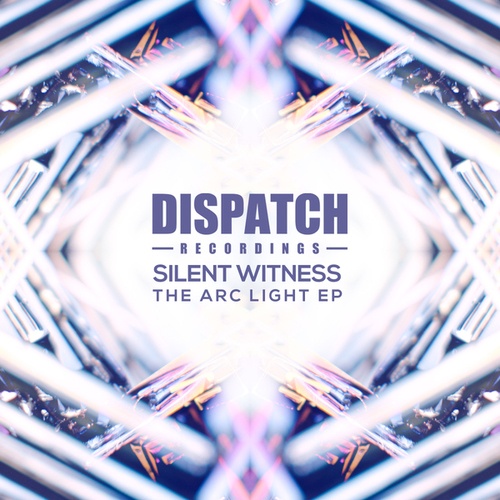 Silent Witness-The Arc Light EP