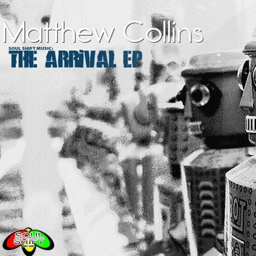Matthew Collins-The Arrival EP
