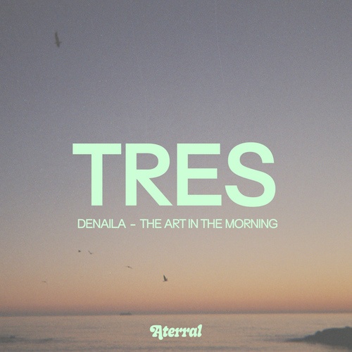 Denaila-The Art in the Morning