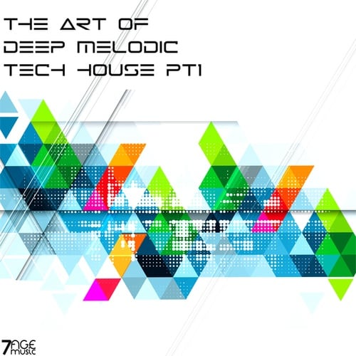 Various Artists-The Art Of Deep Melodic Tech House, Pt. 1