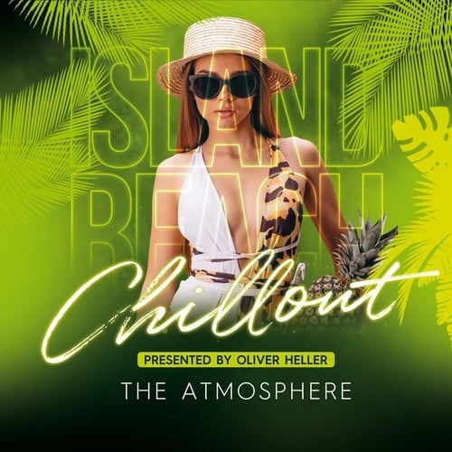 The Atmosphere (Island Beach Chillout)