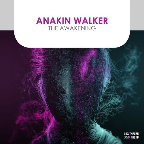Anakin Walker-The Awakening (Extended Mix)