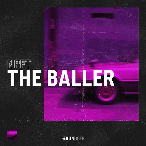 NPFT-The Baller