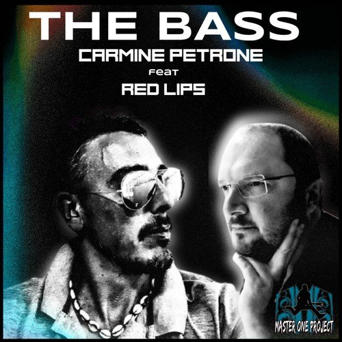 Red Lips, Carmine Petrone-The Bass