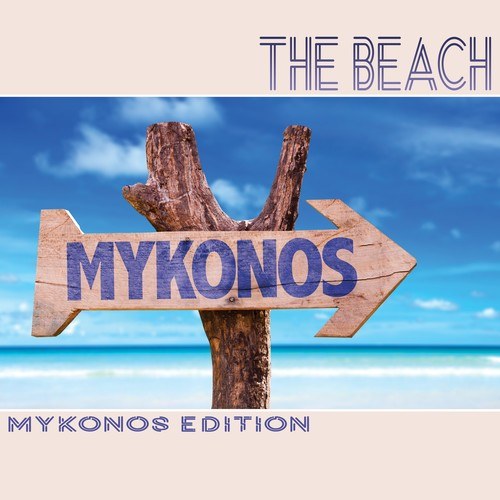 Various Artists-The Beach: Mykonos Edition