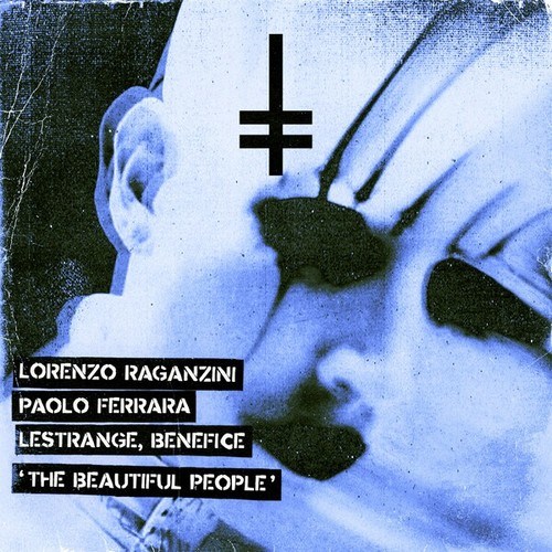 Lorenzo Raganzini, Paolo Ferrara, LeStrange, Benefice-The Beautiful People