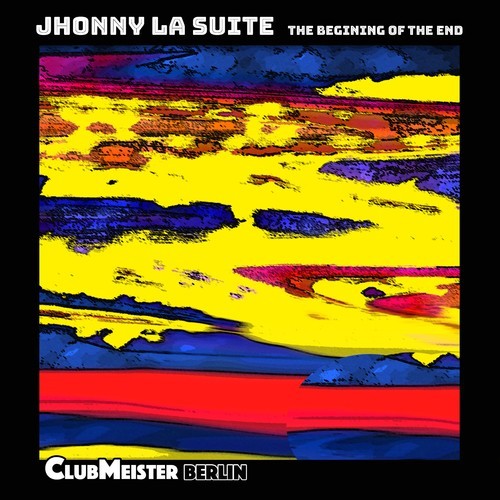 Jhonny La Suite-The Begining of the End