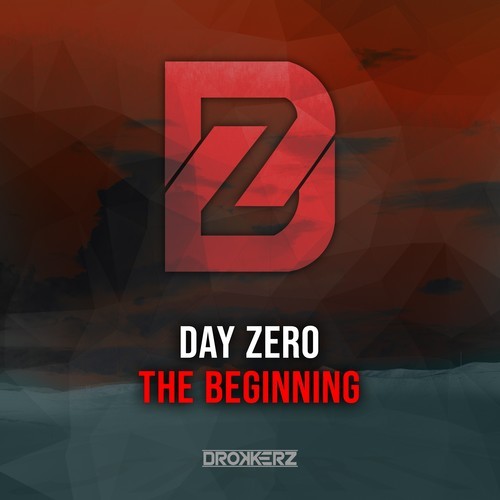 DAY ZERO-The Beginning