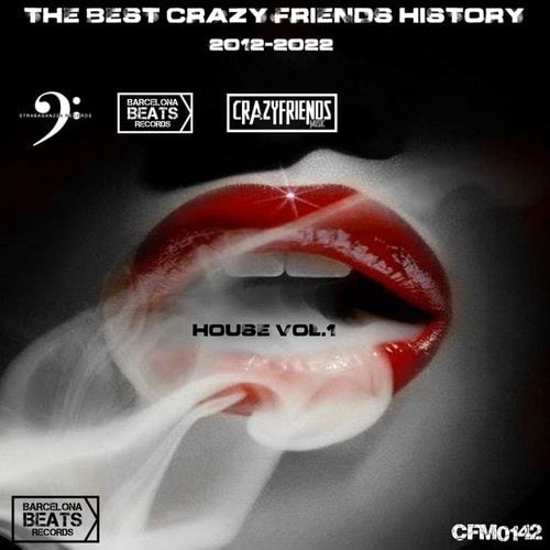 Various Artists-The Best Crazy Friends History House Vol.1