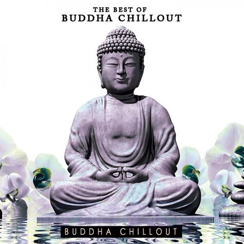 Buddha Chillout-The Best of Buddha Chillout