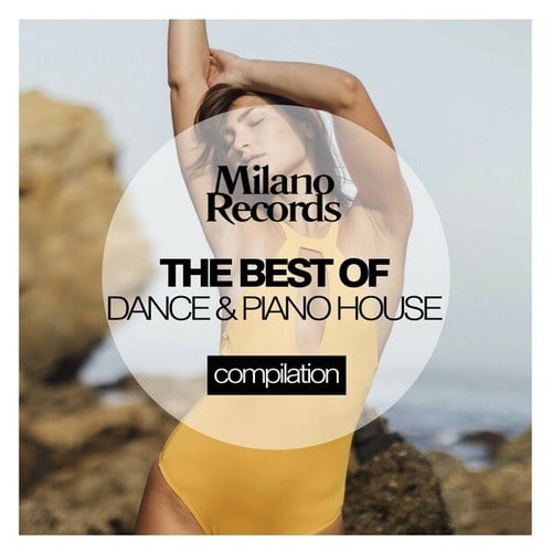 Various Artists-The Best of Dance & Piano House 2022