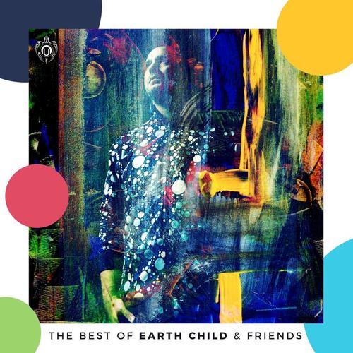 Various Artists-The Best of Earth Child & Friends