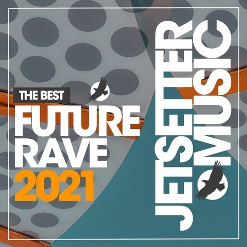 Various Artists-The Best of Future Rave Spring '21